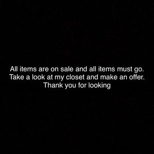 Big sale, make an offer. Everything must go